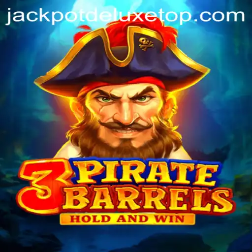 Discover the Excitement of 3PirateBarrels with JACKPOT DELUXE