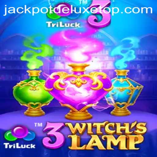 Discover the Thrilling World of 3WitchsLamp: Unveiling the Magic of JACKPOT DELUXE