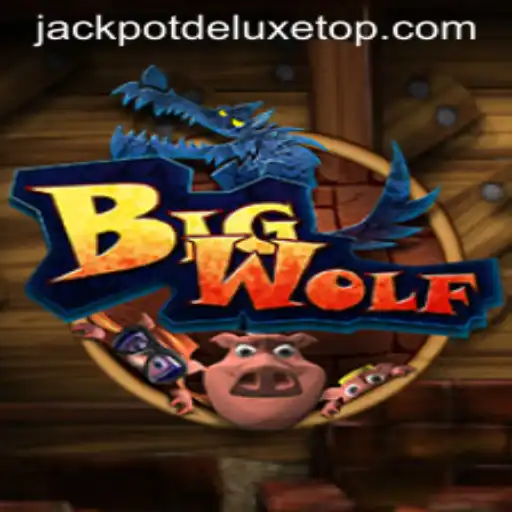 Exploring BigWolf and JACKPOT DELUXE