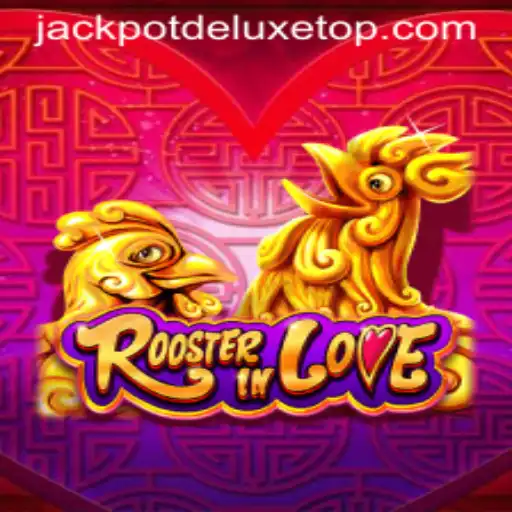 RoosterInLove: A Closer Look at the Exciting Game with JACKPOT DELUXE