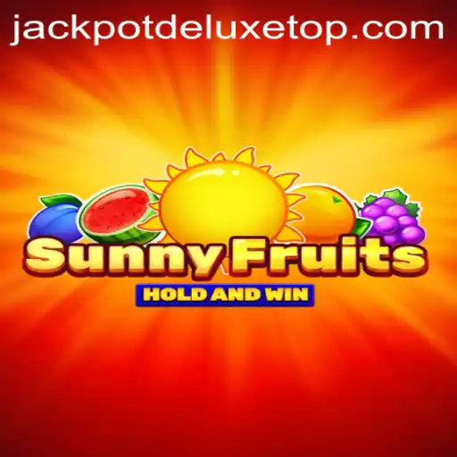 Exploring SunnyFruits and the Exciting JACKPOT DELUXE Feature