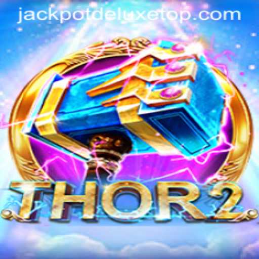 Exploring Thor2: The Epic Journey with JACKPOT DELUXE