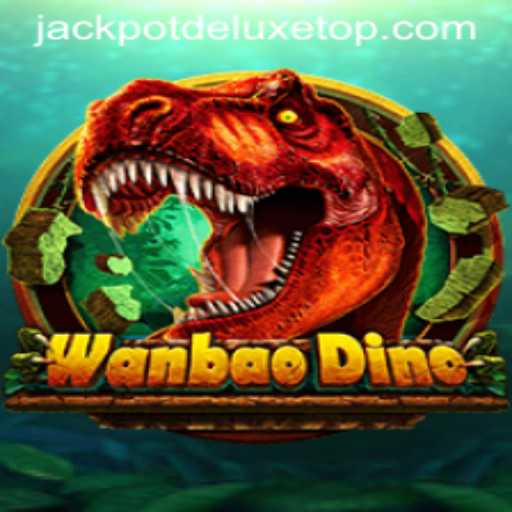 Exploring the Exciting World of WanBaoDino: JACKPOT DELUXE